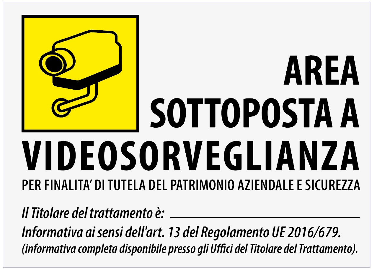 Targa "AREA VIDEOSORVEGLIATA" conforme GDPR 2016